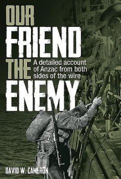 Our Friend the Enemy - Cameron, David W.