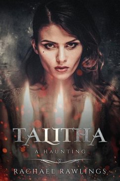 Talitha: A Haunting - Rawlings, Rachael