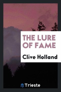 The Lure of Fame - Holland, Clive