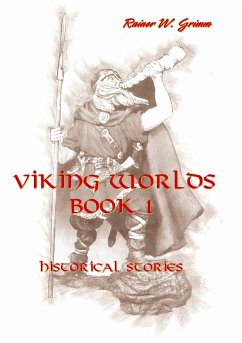 Viking Worlds Book 1 - Grimm, Rainer W.