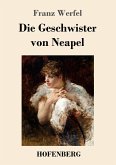 Die Geschwister von Neapel Die Geschwister von Neapel