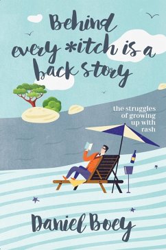 Behind Every *itch is a Back Story (eBook, ePUB) - Boey, Daniel