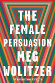 The Female Persuasion (eBook, ePUB)