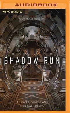 Shadow Run - Strickland, Adrianne; Miller, Michael