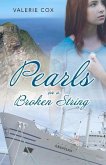 Pearls on a Broken String: Volume 1