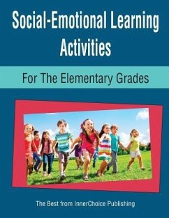 Social-Emotional Learning Activities for the Elementary Grades - Schilling, Dianne