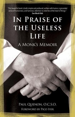 In Praise of the Useless Life - Quenon, Paul