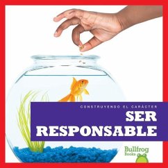 Ser Responsable (Being Responsible) - Pettiford, Rebecca