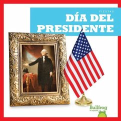 Dia del Presidente (Presidents' Day) - Manley, Erika S