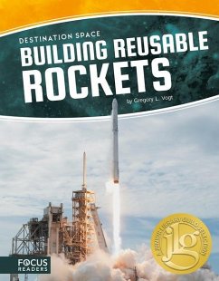 Building Reusable Rockets - Vogt, Gregory L.