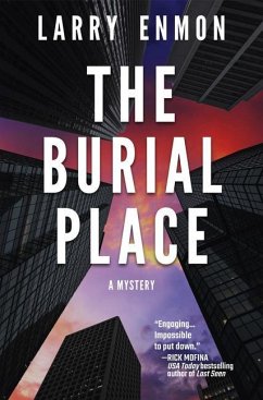 The Burial Place: A Rob Soliz and Frank Pierce Mystery - Enmon, Larry