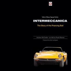 Intermeccanica - The Story of the Prancing Bull - McCredie, Andrew; Reisner, Paula