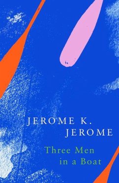 Three Men in a Boat (Legend Classics) - Jerome, Jerome K.
