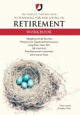 The Complete Cardinal Guide to Planning for and Living in Retirement Workbook