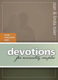 Devotions for Ministry Couples - Toler, Stan; Toler, Linda