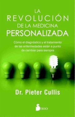 La Revolucion de la Medicina Personalizada - Cullis, Pieter