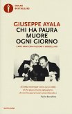 Chi ha paura muore ogni giorno. I miei anni con Falcone e Borsellino
