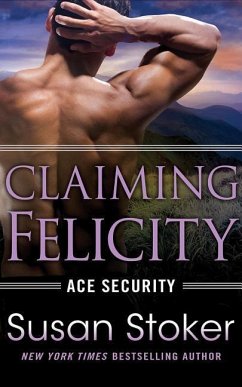 Claiming Felicity - Stoker, Susan