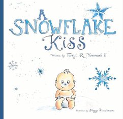 A Snowflake Kiss: Volume 1 - Yormark, Terry R.