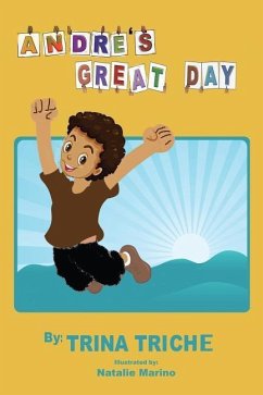 Andre's Great Day - Triche, Trina