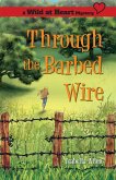 Through the Barbed Wire