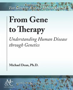 From Gene to Therapy - Dean, Michael