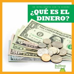 Que Es El Dinero? (What Is Money?) - Higgins, Nadia