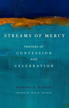 Streams of Mercy - Duguid, Barbara R