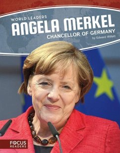 Angela Merkel: Chancellor of Germany - Willett, Edward