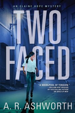 Two Faced: An Elaine Hope Mystery - Ashworth, A. R.