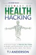 The Art of Health Hacking - Bild 1