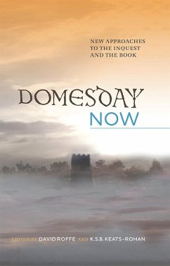 Domesday Now - Roffe, David; Keats-rohan, K.s.b.