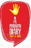 A Peruvian Diary A Peruvian Diary