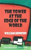 The Tower at the Edge of the World The Tower at the Edge of the World