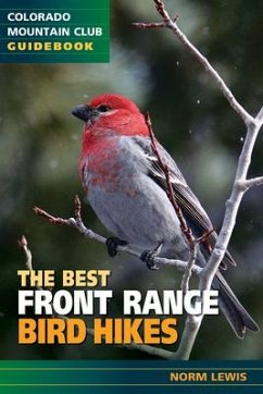 The Best Front Range Bird Hikes - Lewis, Norm