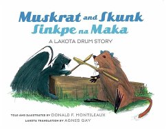 Muskrat & Skunk / Sinkpe Na Ma - Montileaux, Donald F