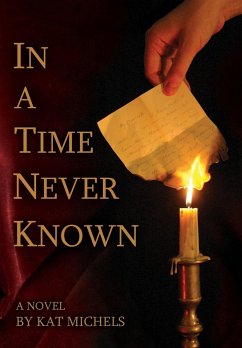 In a Time Never Known - Michels, Kat