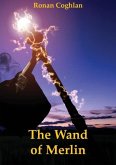 The Wand of Merlin