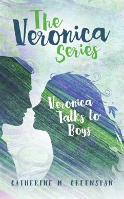 Veronica Talks to Boys - Greenspan, Catherine M.