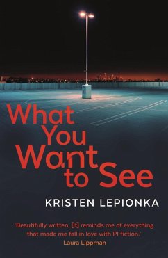 What You Want to See - Lepionka, Kristen