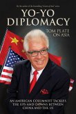 Yo-Yo Diplomacy (eBook, ePUB) Yo-Yo Diplomacy (eBook, ePUB)