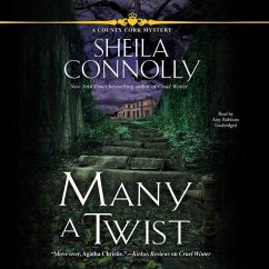 Many a Twist: A County Cork Mystery - Connolly, Sheila