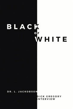 Black or White: Volume 1 - Jackobson, L.; Gregory, Dick