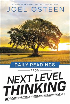 Daily Readings from Next Level Thinking - Osteen, Joel