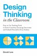 Design Thinking in the Classroom - Bild 1