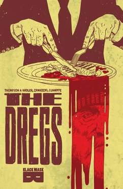 The Dregs TP Vol 01 - Nadler, Lonnie; Thompson, Zac