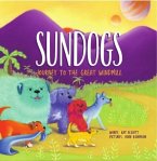 Sundogs: Journey to the Great Windmill