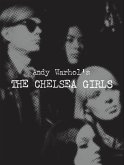Andy Warhol's the Chelsea Girls