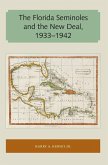 The Florida Seminoles and the New Deal, 1933-1942