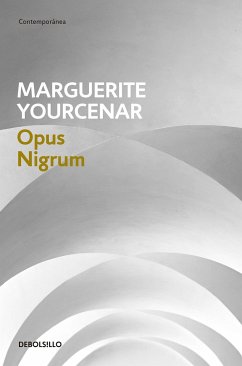 Opus Nigrum / The Abyss - Yourcenar, Marguerite